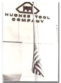 The Hughes Tool Company, which became the cornerstone of Howard Hughes, Jr. giant financial empire